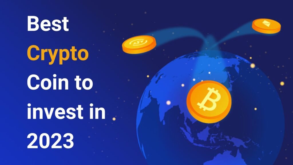 Best Crypto Coin to invest in 2023
