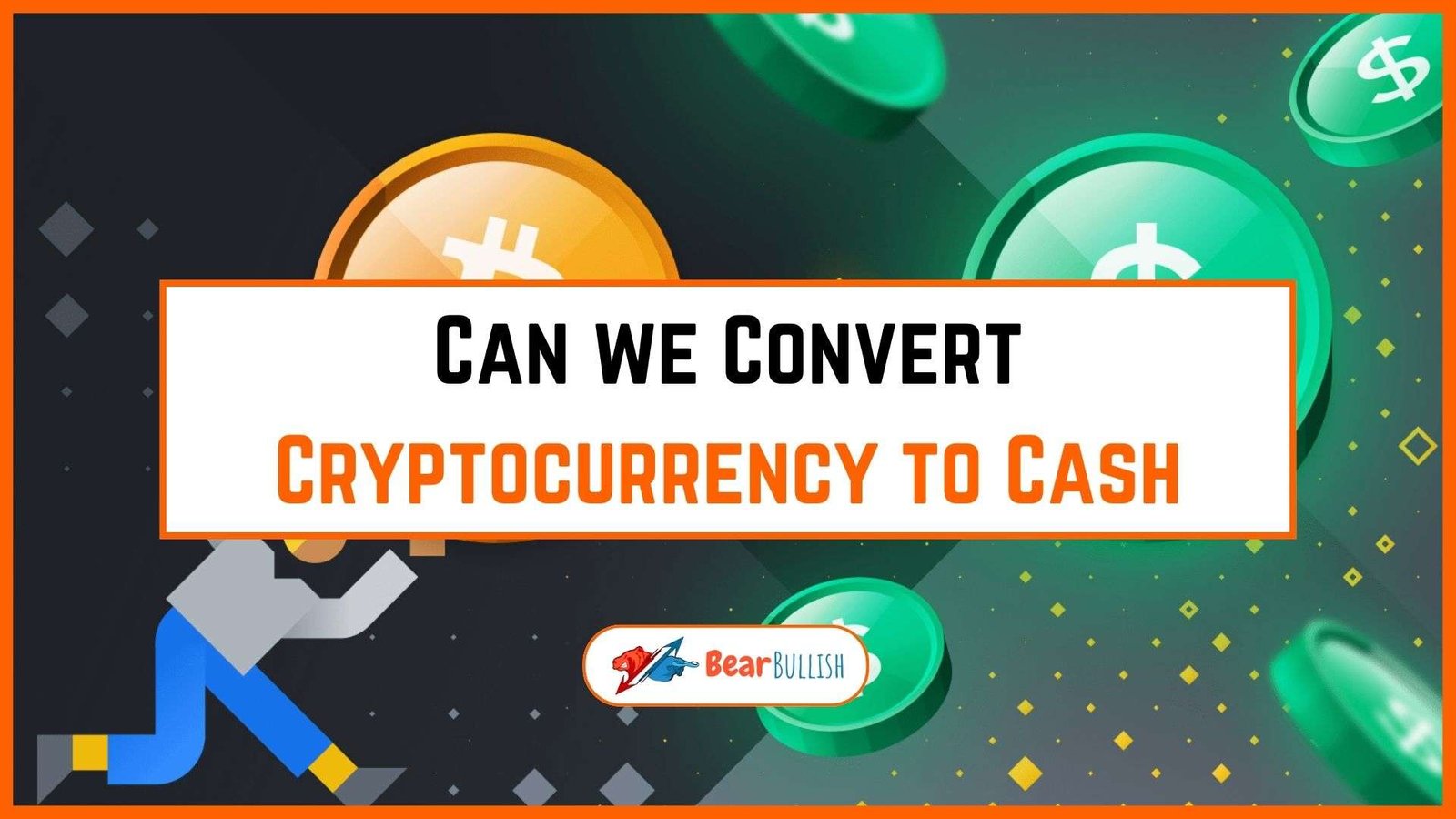 convert cryptocurrency to cash